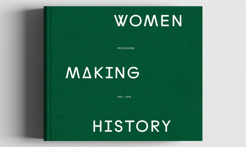 Women Making History (front cover), published by Profile Books, 2019.